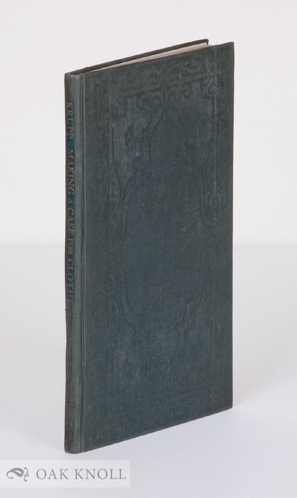 Order Nr. 60661 MAKING A CASE FOR CLOTH, PUBLISHERS' CLOTH CASE BINDINGS 1830-1900.
