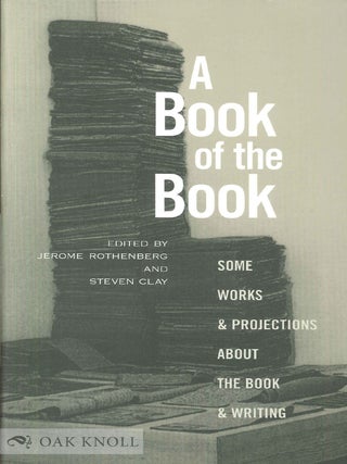 Order Nr. 60785 A BOOK OF THE BOOK. Jerome Rothenberg