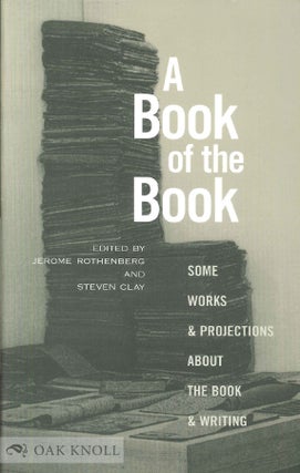 Order Nr. 60785 A BOOK OF THE BOOK. Jerome Rothenberg