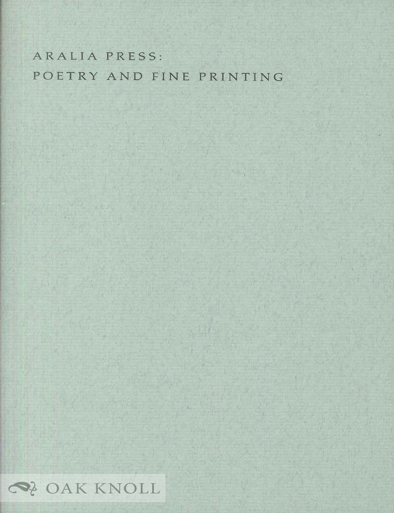 Order Nr. 60794 ARALIA PRESS: POETRY AND FINE PRINTING. David Mason.