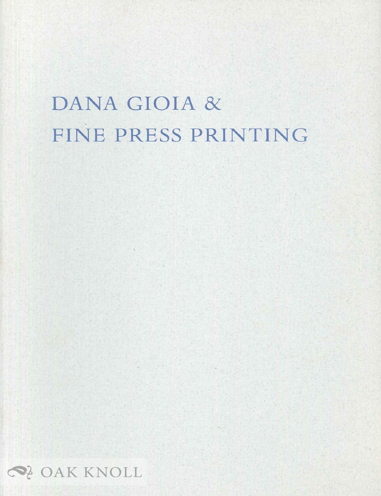 Order Nr. 60796 DANA GIOIA & FINE PRESS PRINTING. Michael Peich.