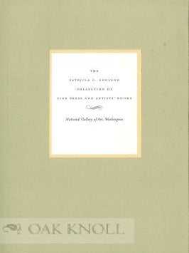 Order Nr. 61001 THE PATRICIA G. ENGLAND COLLECTION OF FINE PRESS AND ARTISTS BOOKS. Tam Curry...