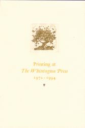 Order Nr. 61159 PRINTING AT THE WHITTINGTON PRESS, 1972-1994, AN EXHIBITION