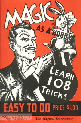 Order Nr. 61281 MAGIC AS A HOBBY, LEARN 108 TRICKS. Warner Perry