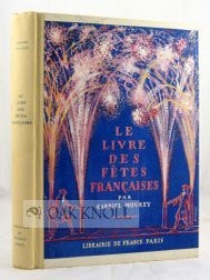 Order Nr. 61693 LIVRE DES FETES FRANCAISES. Gabriel Mourey
