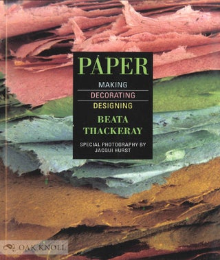 Order Nr. 61715 PAPER, MAKING, DECORATING, DESIGNING. Beata Thackeray
