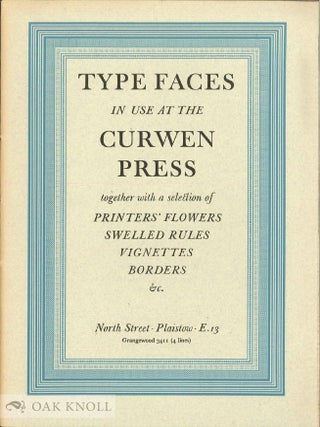 Order Nr. 61743 TYPE FACES IN USE AT THE CURWEN PRESS