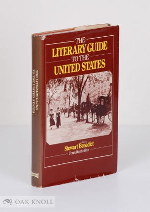 Order Nr. 62034 THE LITERARY GUIDE TO THE UNITED STATES. Stewart Benedict, consultant