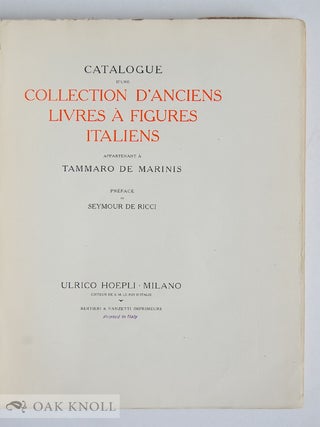CATALOGUE D'UNE COLLECTION D'ANCIENS LIVRES À FIGURES ITALIENS APPARTENANT À TAMMARO DE MARINIS