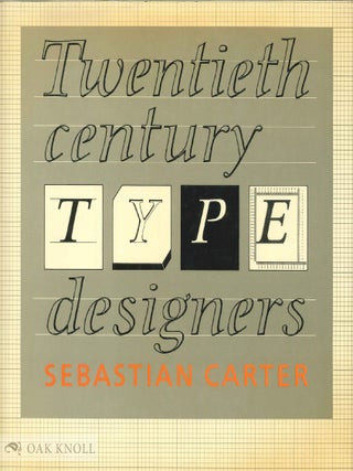 Order Nr. 62292 TWENTIETH CENTURY TYPE DESIGNERS. Sebastian Carter