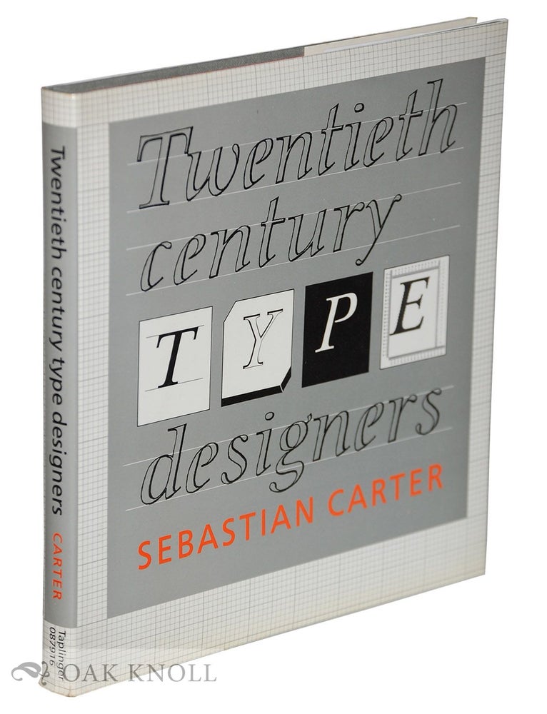 Order Nr. 62292 TWENTIETH CENTURY TYPE DESIGNERS. Sebastian Carter.