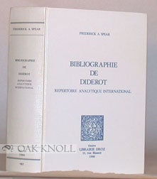 Order Nr. 62334 BIBLIOGRAPHIE DE DIDEROT,REPERTOIRE ANALYTIQUE INTERNATIONAL. Frederick A. Spear