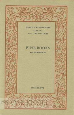 Order Nr. 62429 FINE BOOKS, AN EXHIBITION OF WRITTEN AND PRINTED BOOKS SELECTED FOR EXCELLENCE OF DESIGN, CRAFTSMANSHIP AND MATERIALS.