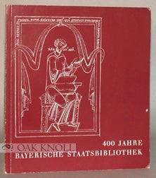400 JAHRE BAYERISCHE STAATSBIBLIOTHEK