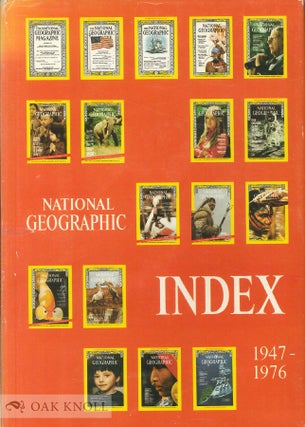 NATIONAL GEOGRAPHIC INDEX, 1947-1976