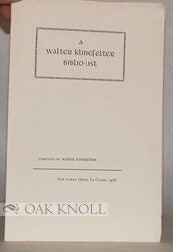 Order Nr. 63457 A WALTER KLINEFELTER BIBLIO-LIST. Walter Klinefelter