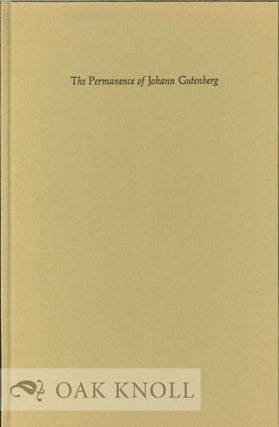 Order Nr. 63524 THE PERMANENCE OF JOHANN GUTENBERG. Frederick R. Goff