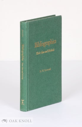 Order Nr. 63981 BIBLIOGRAPHIES, THEIR AIMS AND METHODS. D. W. Krummel