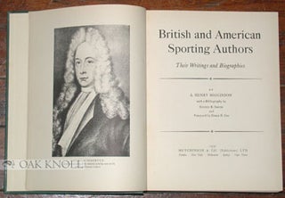 BRITISH AND AMERICAN SPORTING AUTHORS, THEIR WRITINGS AND BIOGRAPHIES.