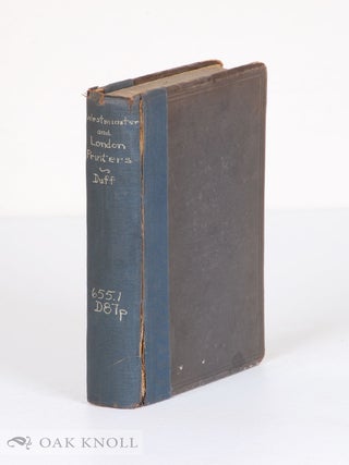 Order Nr. 64260 THE PRINTERS, STATIONERS AND BOOKBINDERS OF WESTMINSTER AND LONDON FROM 1476 TO...