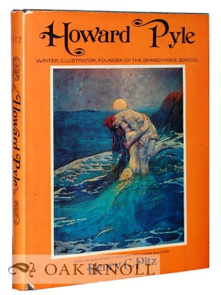 Order Nr. 64473 HOWARD PYLE, WRITER, ILLUSTRATOR, FOUNDER OF THE BRANDYWINE SCHOOL. Henry C. Pitz