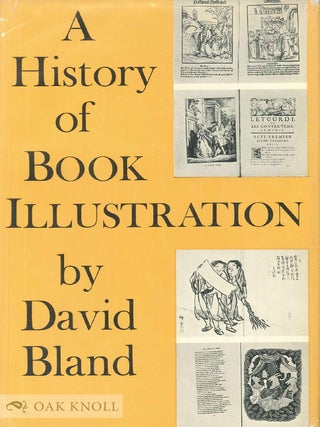 Order Nr. 64691 HISTORY OF BOOK ILLUSTRATION, THE ILLUMINATED MANUSCRIPT AND THE PRINTED BOOK....
