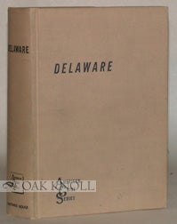 Order Nr. 64933 DELAWARE, A GUIDE TO THE FIRST STATE.