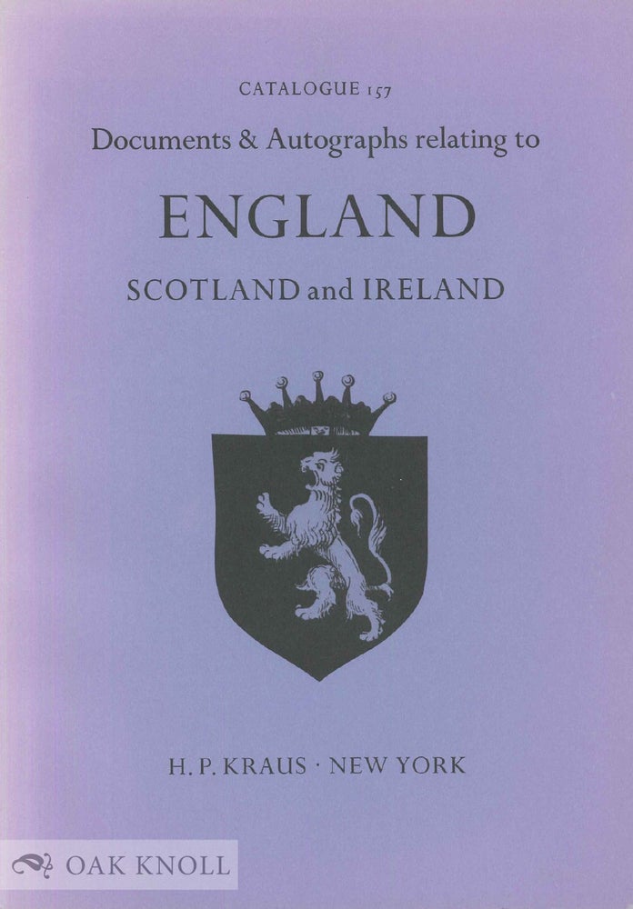 Order Nr. 64941 DOCUMENTS & AUTOGRAPHS RELATING TO ENGLAND, SCOTLAND AND IRELAND. 157.