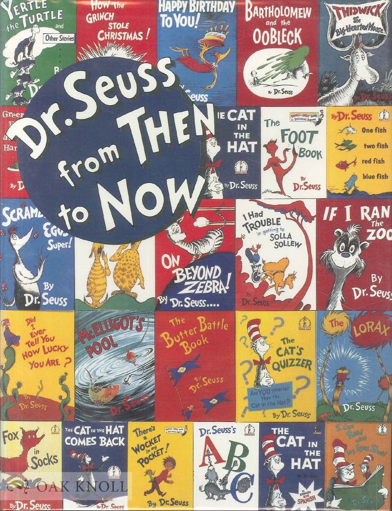 Order Nr. 65059 DR. SEUSS FROM THEN TO NOW. Mary Stofflet.