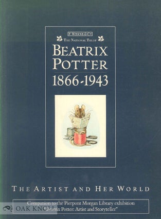 Order Nr. 65107 BEATRIX POTTER 1866-1943, THE ARTIST AND HER WORLD. Judy et. al Taylor