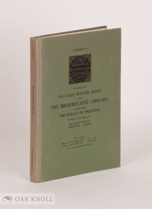Order Nr. 65507 CATALOGUE OF VALUABLE PRINTED BOOKS FROM .. BROXBOURNE