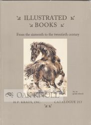 Order Nr. 65529 ILLUSTRATED BOOKS: FROM THE SIXTEENTH TO THE TWENTIETH CENTURY AND IN A VARIETY OF DIFFERENT FIELDS. 213.