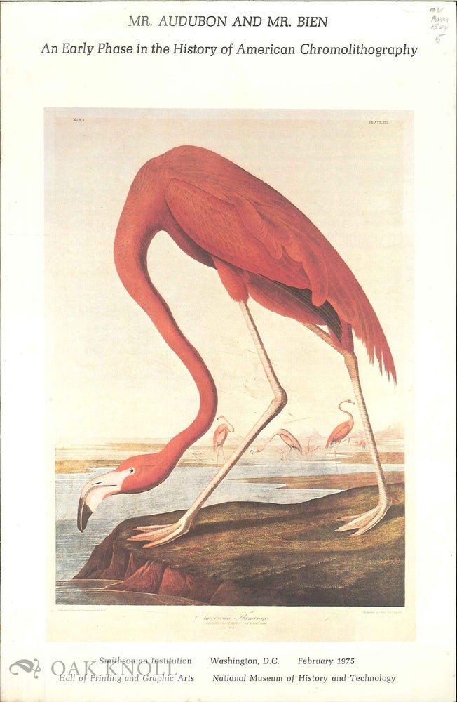 Order Nr. 65607 MR. AUDUBON AND MR. BIEN, AN EARLY PHASE IN THE HISTORY OF AMERICAN CHROMOLITHOGRAPHY.
