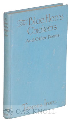 Order Nr. 65745 BLUE HEN'S CHICKENS AND OTHER POEMS. Thomas Irons