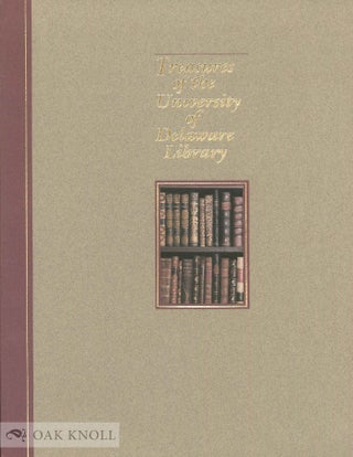 Order Nr. 65920 TREASURES OF THE UNIVERSITY OF DELAWARE LIBRARY. Alice D. Schreyer