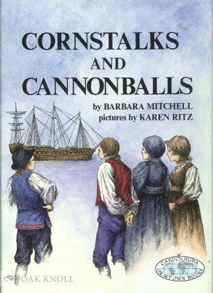 Order Nr. 65934 CORNSTALKS AND CANNONBALLS. Barbara Mitchell
