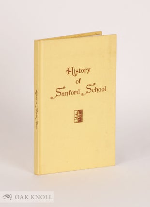 Order Nr. 66043 HISTORY OF SANFORD SCHOOL, 1930-1970