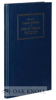 Order Nr. 66264 ACCEPTANCE OF THE STATUES OF CAESAR RODNEY AND JOHN M. CLAYTON, PRESENTED BY THE...