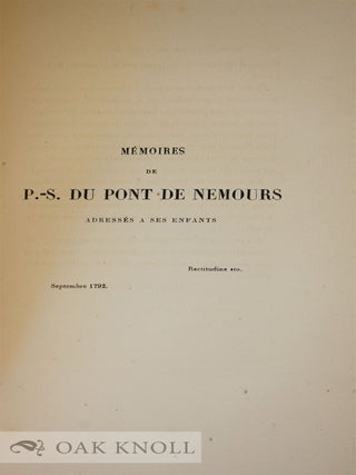 L'ENFANCE ET LA JEUNESSE DE DU PONT DE NEMOURS RACONTEES PAR LUI-MEME.