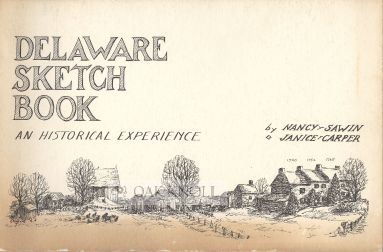 Order Nr. 66474 DELAWARE SKETCH BOOK, AN HISTORICAL EXPERIENCE. Janice M. Carper.
