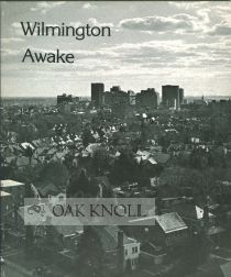 Order Nr. 66571 WILMINGTON AWAKE, A PORTFOLIO OF PHOTOGRAPHS BY TONY CALABRO. Tony Calabro