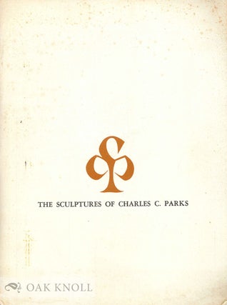 Order Nr. 67092 THE SCULPTURES OF CHARLES C. PARKS