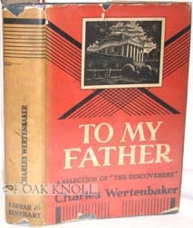 Order Nr. 67666 TO MY FATHER. Charles Wertenbaker