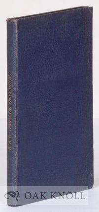 Order Nr. 67861 SIGNIFYING NOTHING BY G.P.B. George P. Bissell