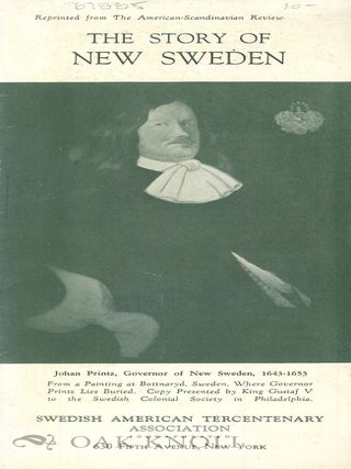 Order Nr. 67885 THE STORY OF NEW SWEDEN. George H. Ryden