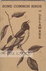 Order Nr. 68031 SOME COMMON BIRDS OF DELAWARE. Elizabeth T. Caulk