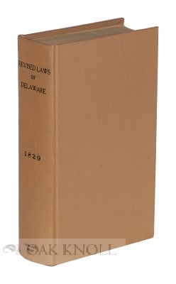Order Nr. 68251 LAWS OF THE STATE OF DELAWARE. REVISED EDITION