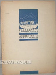 Order Nr. 68786 PRESERVING A PRICELESS HERITAGE, ACHIEVING A COMMUNITY ART CENTER