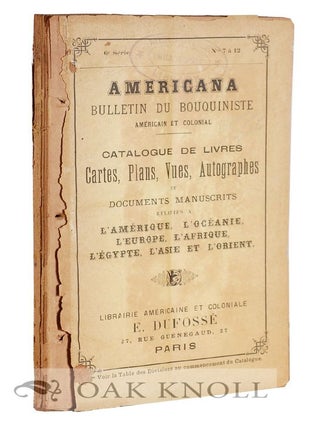 Order Nr. 68978 AMERICANA, BULLETIN DU BOUQUINISTE, AMÉRICAIN ET COLONIAL. CATALOGUE DE LIVRES...