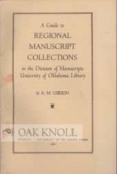 Order Nr. 69325 A GUIDE TO REGIONAL MANUSCRIPT COLLECTIONS IN THE DIVISION OF MANUSCRIPTS,...